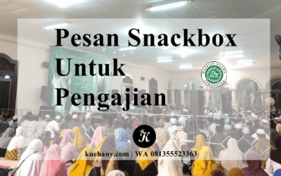 Pesan Snackbox Untuk Pengajian