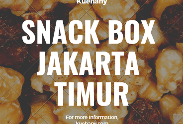 Pesan Snack Box di Jakarta Timur