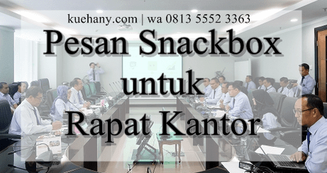 Pesan Snackbox untuk Rapat Kantor